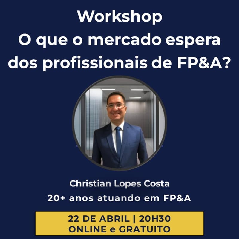 Cover Image for Workshop - O que o mercado espera dos profissionais de FP&A?