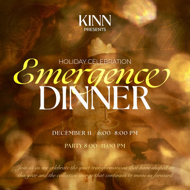 Cover Image for The KINN Holiday Celebration Emergence KINNER