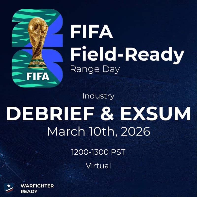 Cover Image for FIFA Field-Ready Range Day | Industry Debrief