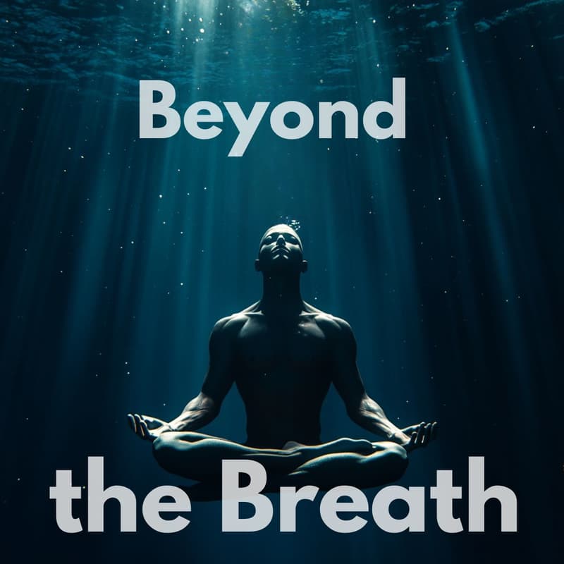 Cover Image for Beyond the Breath: Breath-Hold Challenge