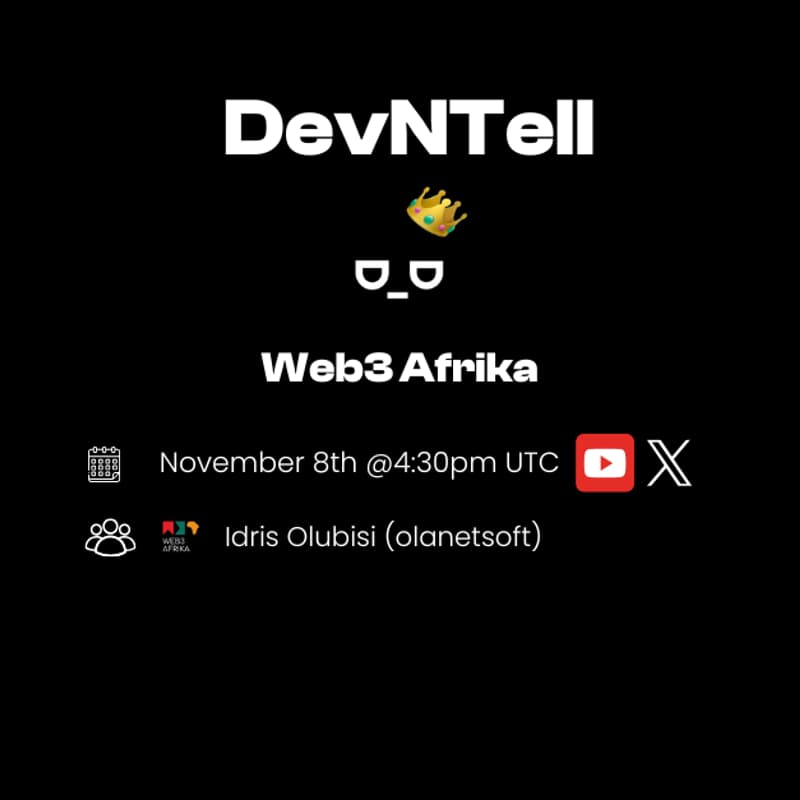 Cover Image for DevNTell - Web3 Afrika: Empowering African Web3 Builders
