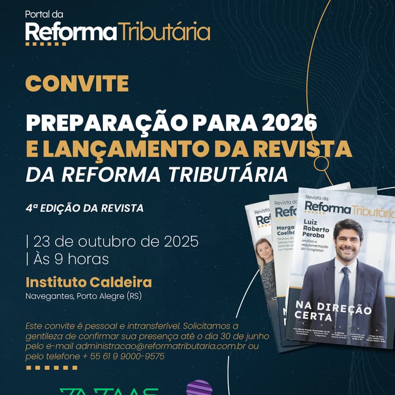 Cover Image for PREPARAÇÃO PARA 2026 E LANÇAMENTO DA REVISTA DA REFORMA TRIBUTÁRIA