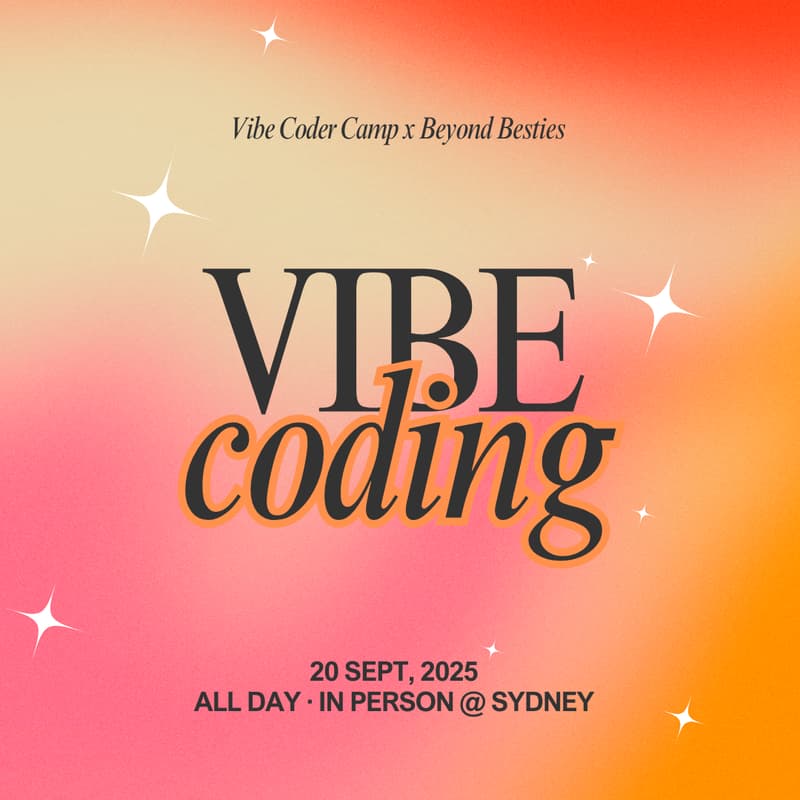 Cover Image for Vibe Coding Workshop | Bring your idea to life with no coding required
