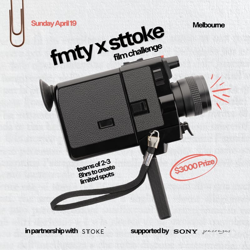 Cover Image for Sttoke x FMTY Film Challenge