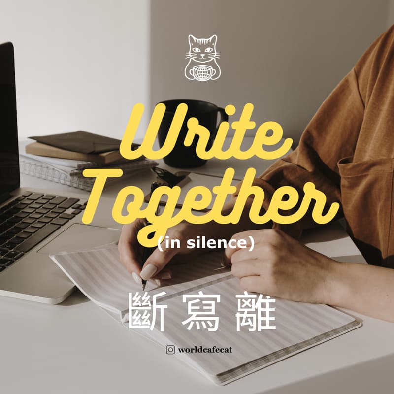 Cover Image for Write Together (in silence) 斷寫離