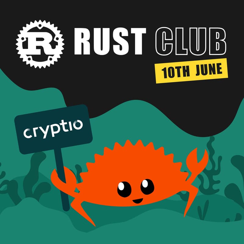 Cover Image for Cryptio Rust Club Event