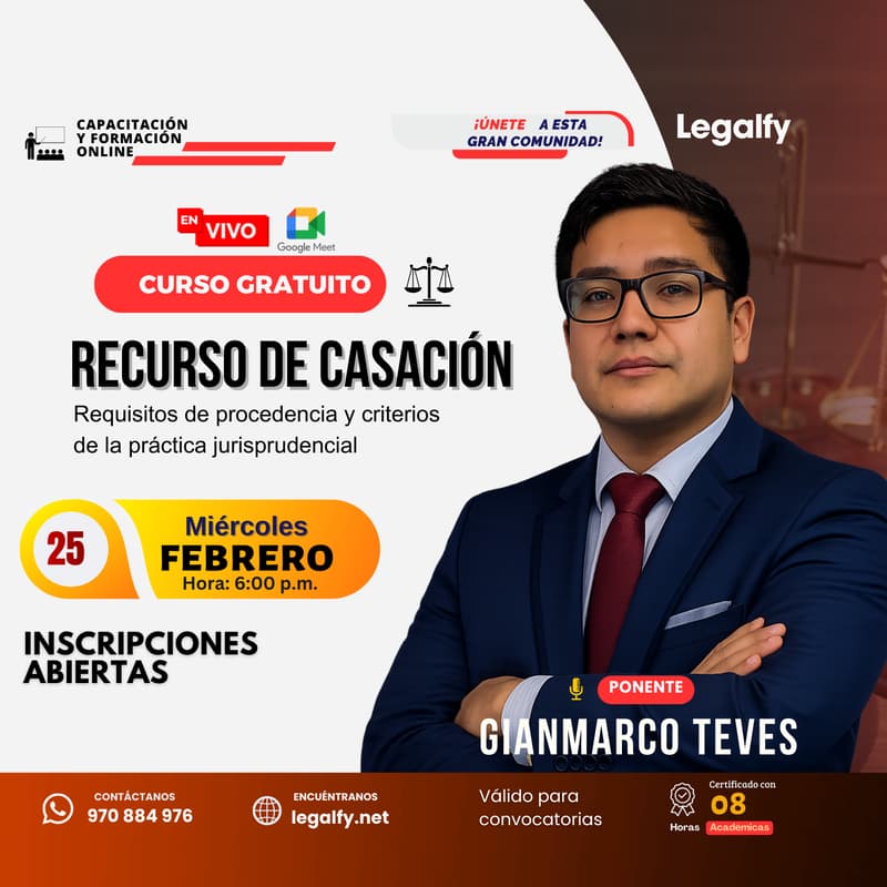 Cover Image for Recurso de Casación: Requisitos de Procedencia y Criterios de la Práctica Jurisprudencial