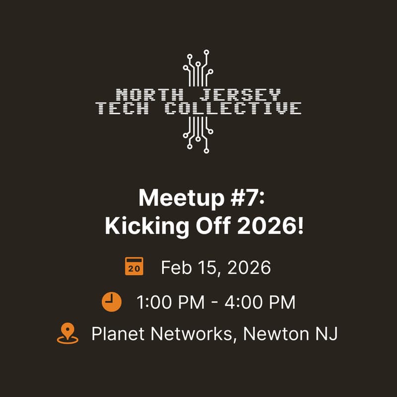 Cover Image for North Jersey Tech Collective #7: Kicking Off 2026!