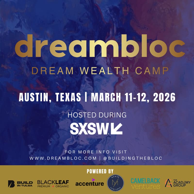 Cover Image for Dream Wealth Camp SXSW Edition