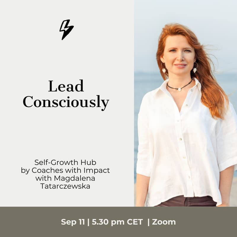 Cover Image for Lead Consciously with Magdalena Tatarczewska