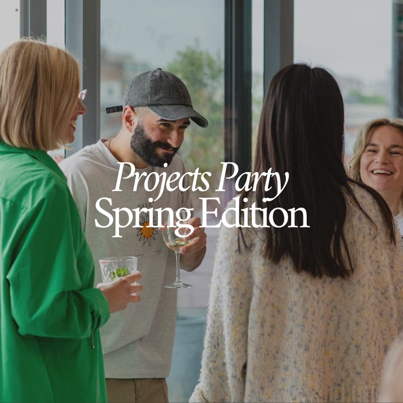 Cover Image for Projects Party: Spring Edition