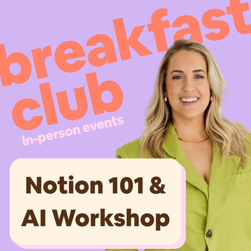 Cover Image for Breakfast Club: Notion 101 & AI Workshop