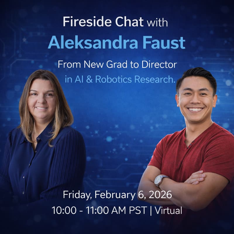Cover Image for Fireside Chat with Aleksandra Faust: From New Grad to Director in AI & Robotics Research