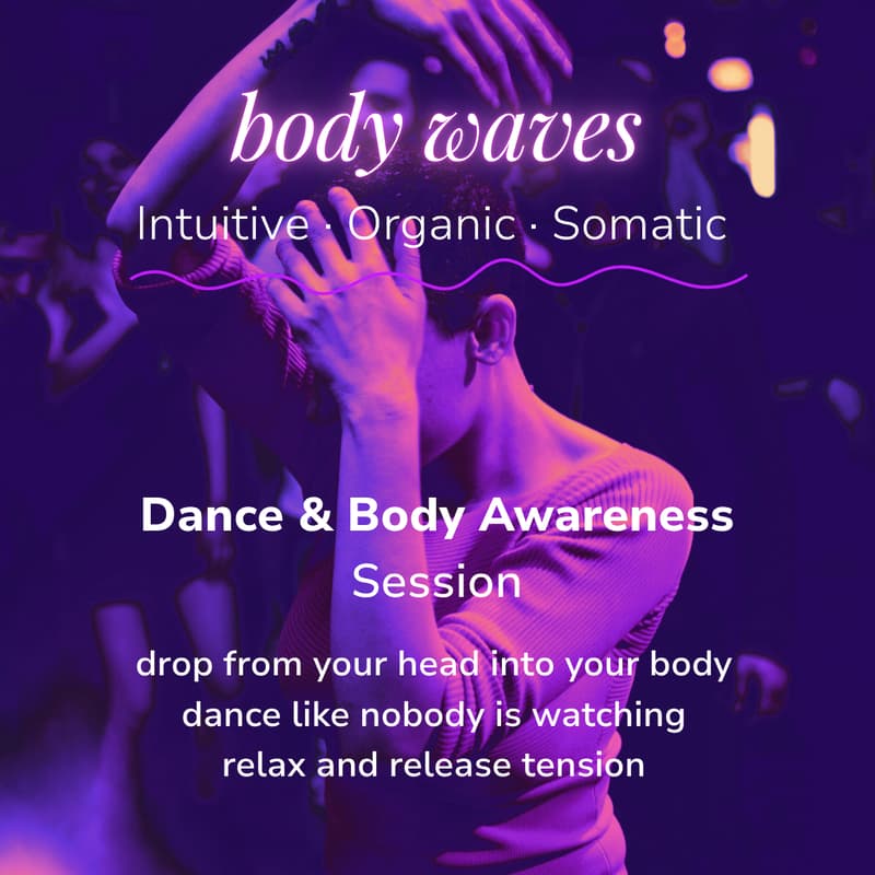 Cover Image for Body Waves: Release Stress & Tension. Intuitive Dance to Indie Music