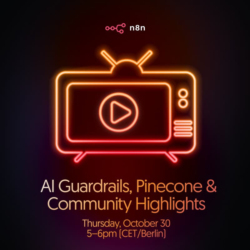 Cover Image for n8n Livestream: AI Guardrails, Pinecone & Community Highlights