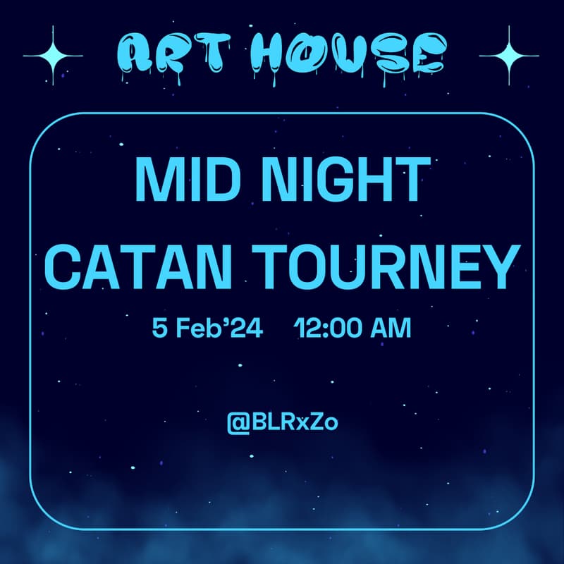 Cover Image for Mid Night Catan Tourney