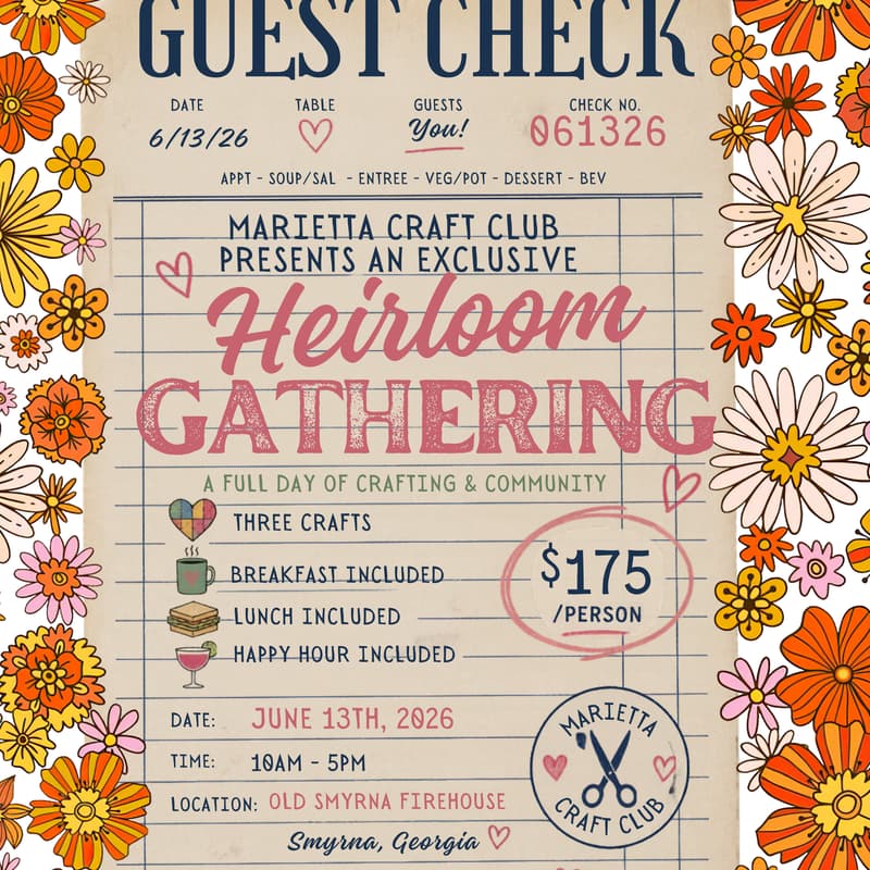 Cover Image for An Heirloom Gathering with Marietta Craft Club