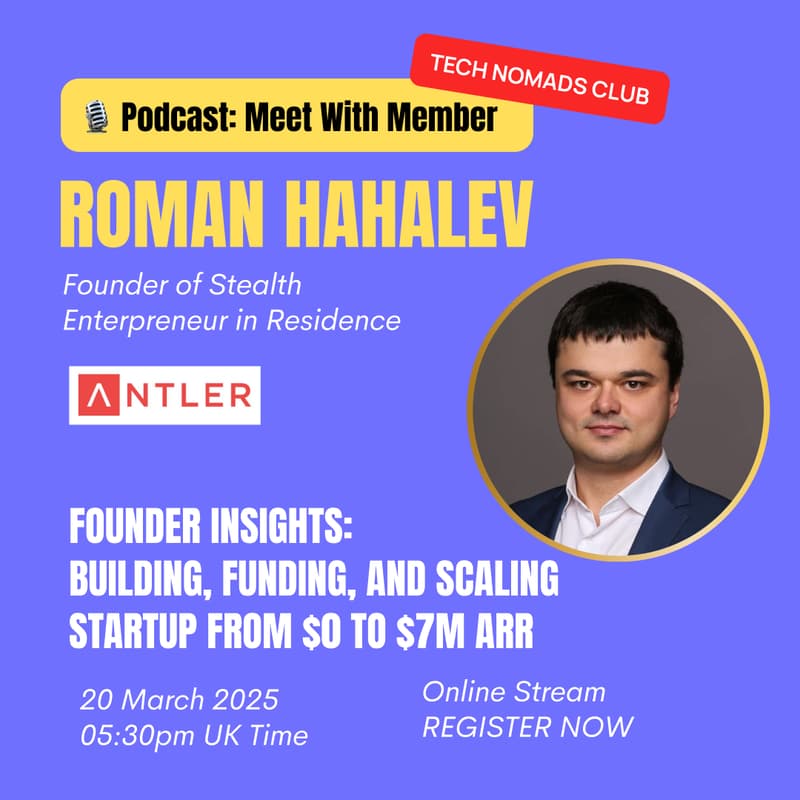 Cover Image for Podcast: Founder Insights:  Building, Funding, and Scaling Startup from $0 to $7M ARR