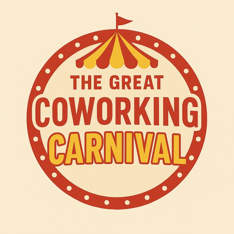 Cover Image for ๐ช The Great Coworking Carnival