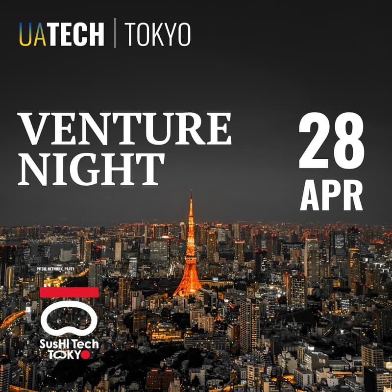 Cover Image for UAtech Venture Night @ SusHI Tech Tokyo (TENTATIVE DATE) – The Ultimate Startup & Investor Experience!