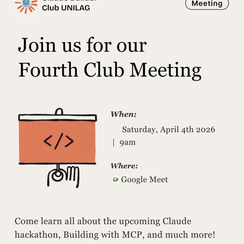Cover Image for Claude Builder Club Unilag 4th Meeting