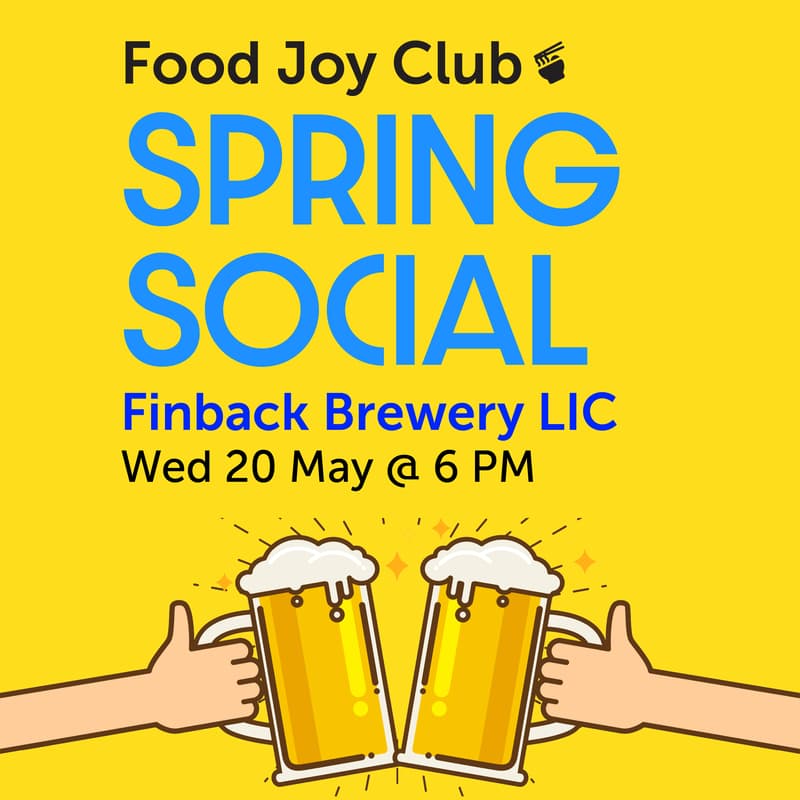 Cover Image for Food Joy Spring Social @Finback Brewery LIC