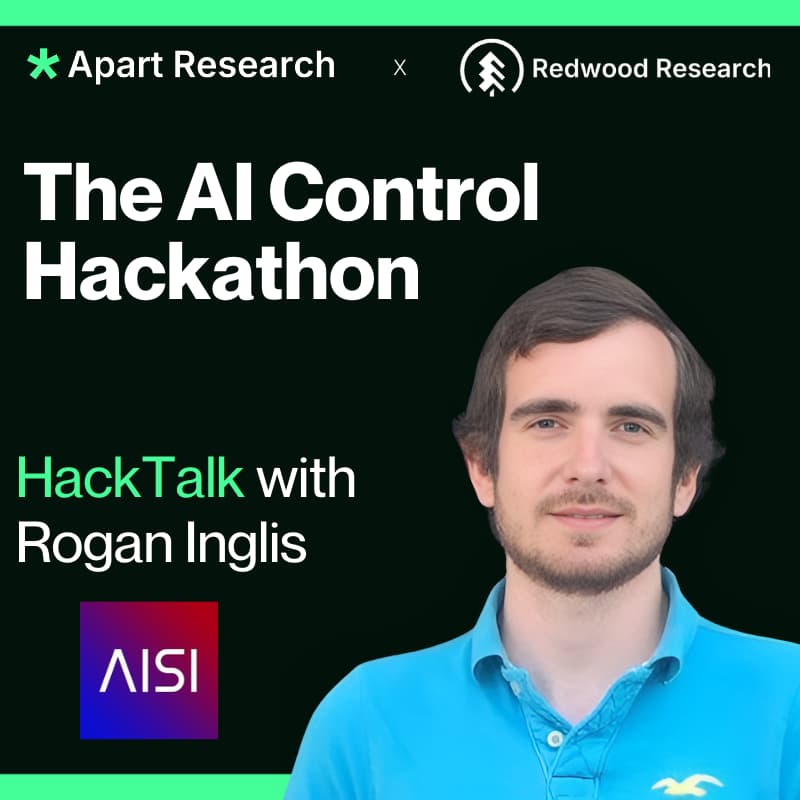 Cover Image for HackTalk: Rogan Inglis on ControlArena Overview