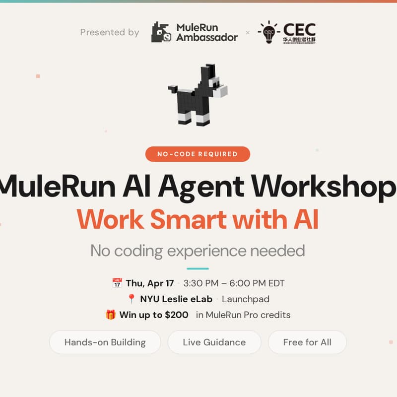 Cover Image for No-Code AI Agent Workshop with MuleRun Ambassadors