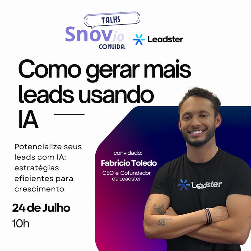Imagem de capa para Snovio Talks: Leadster -  Como Gerar Mais Leads Usando IA