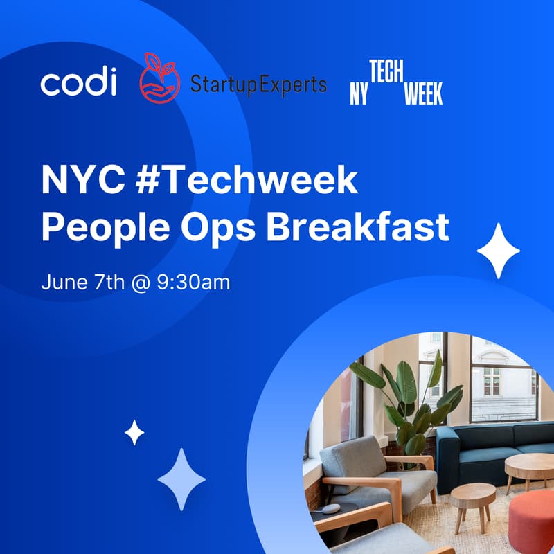 Cover Image for NYC #Techweek People Leaders Breakfast + Coworking w/ Codi and StartupExperts