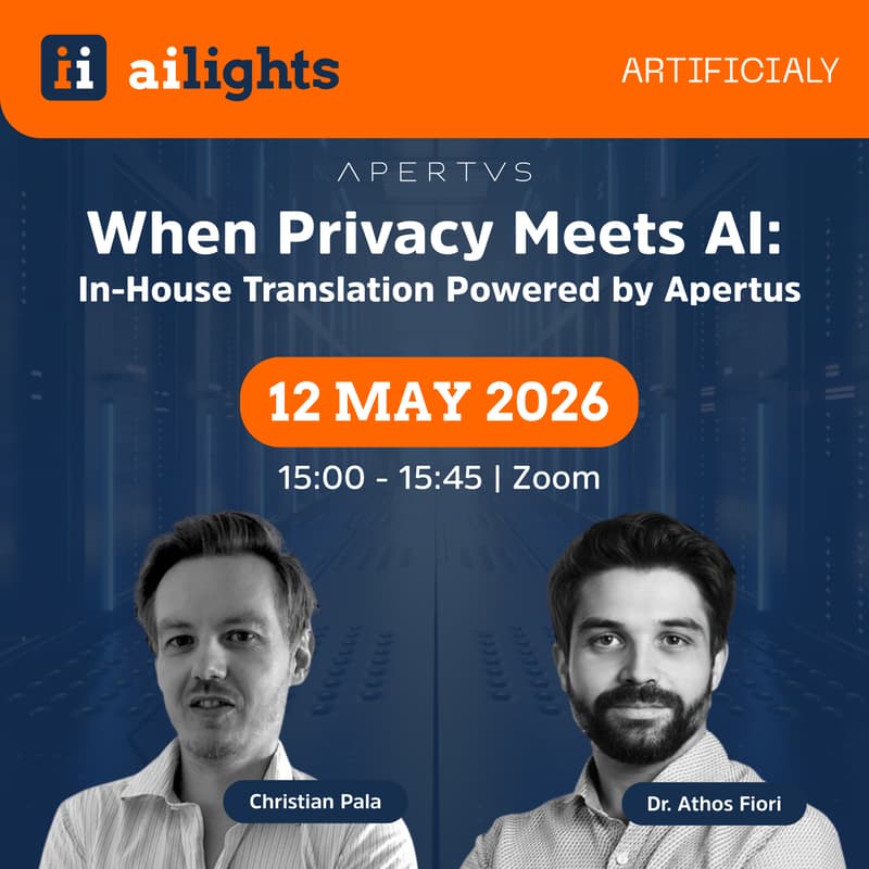 Cover Image for aiLights - When Privacy Meets AI: In-House Translation Powered by Apertus | Artificialy
