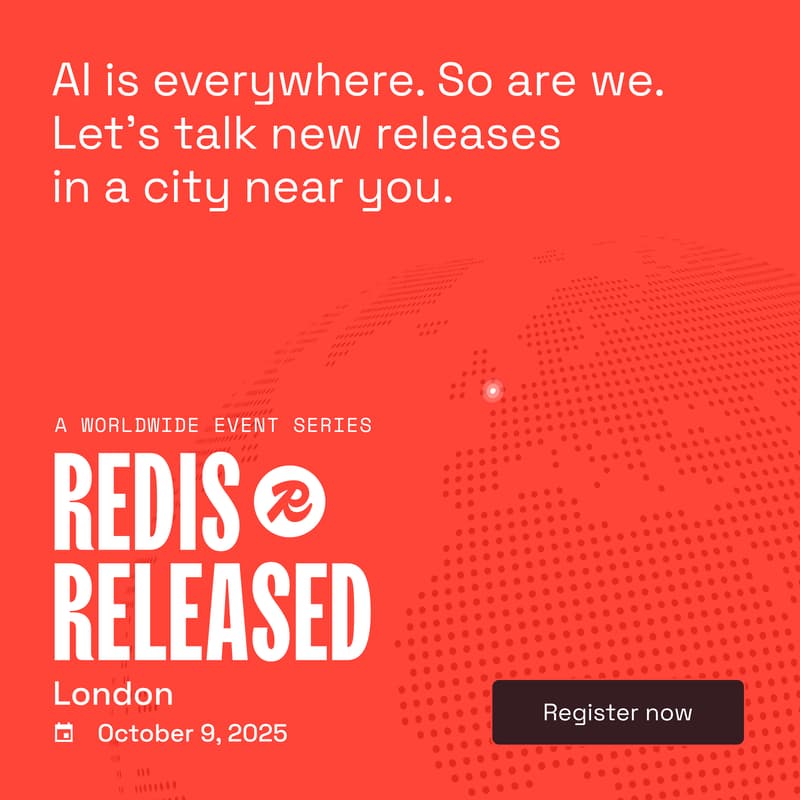 Cover Image for Scale your AI apps @ Redis Released London