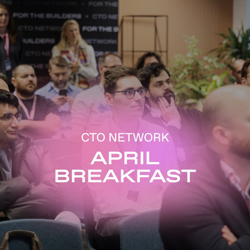 Cover Image for CTO Network April breakfast
