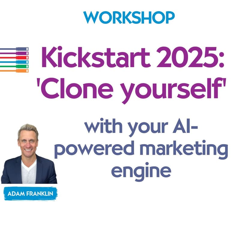 Cover Image for Kickstart 2025:  'Clone yourself' with your AI-powered marketing engine