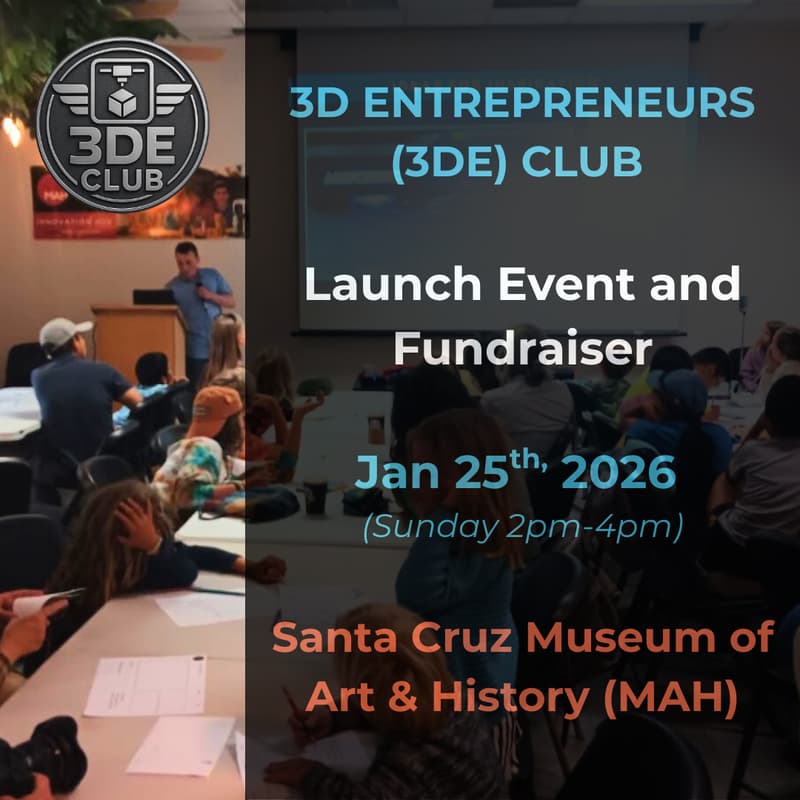 Cover Image for 3DE CLUB LAUNCH EVENT AT MAH (Santa Cruz)
