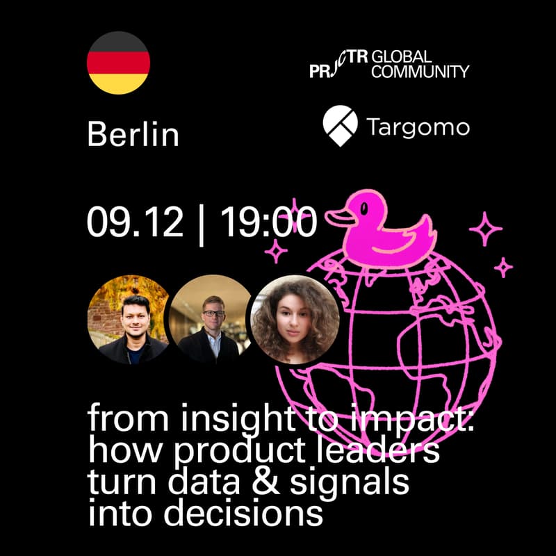 Cover Image for From Insight to Impact: How Product Leaders Turn Data & Signals Into Decisions