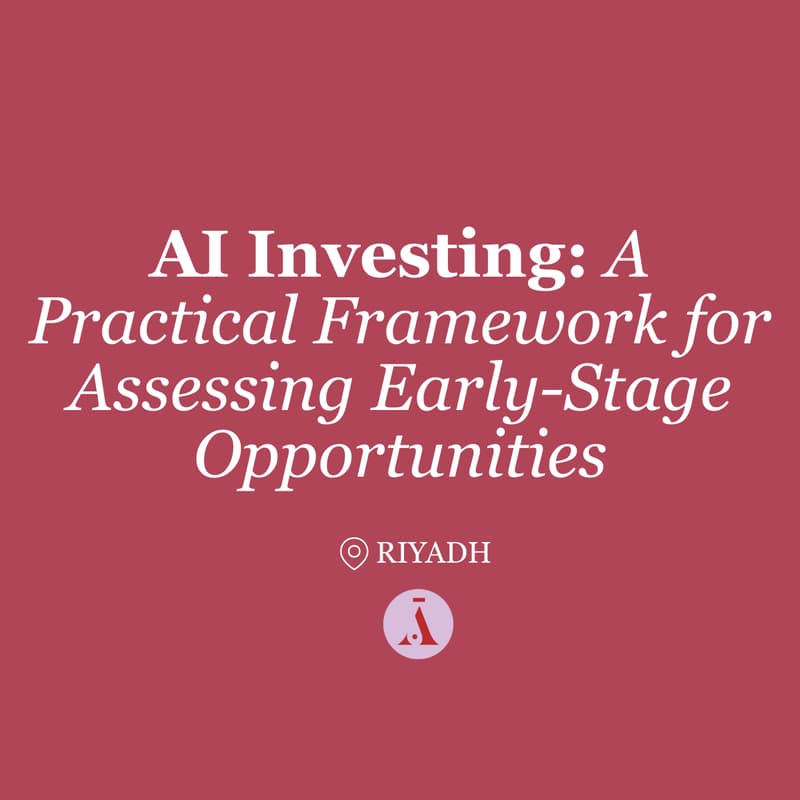 Cover Image for AI Investing: A Practical Framework for Assessing Early-Stage Opportunities