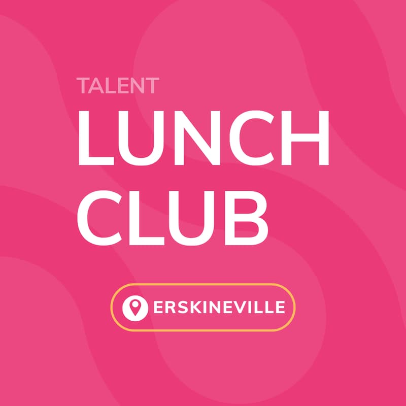 Cover Image for Talent Lunch Club - Erskineville