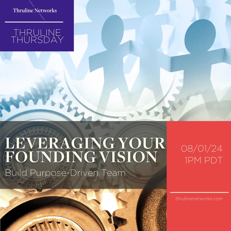 Cover Image for Leveraging Your Founding Vision to Build Purpose-Driven Team