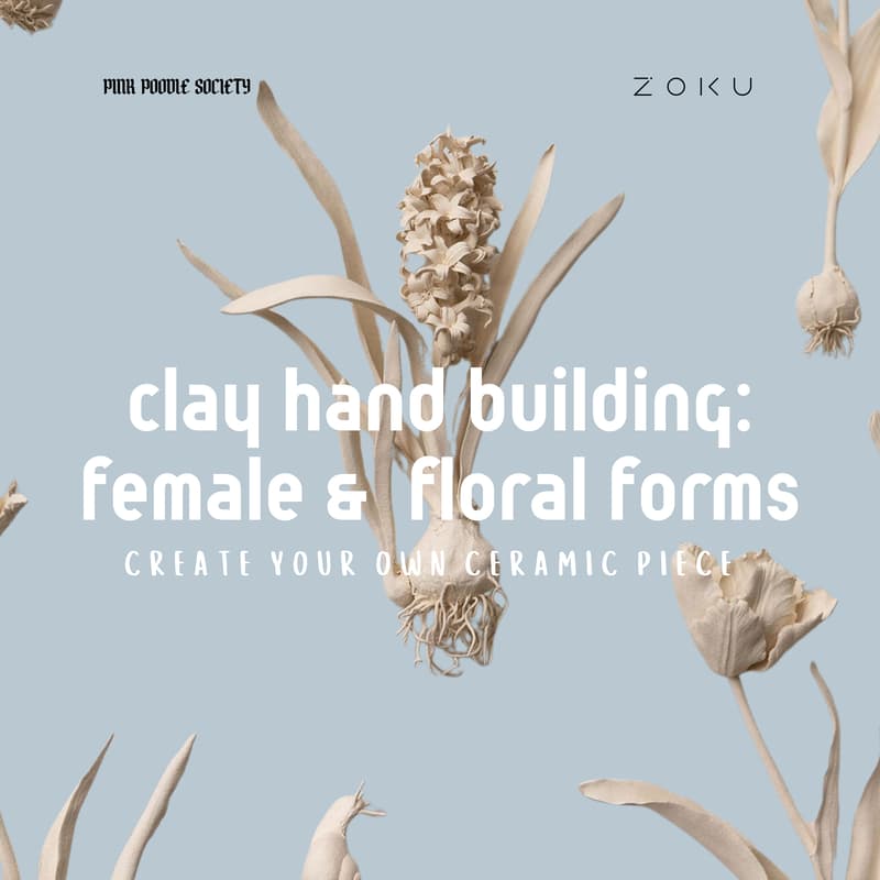 Cover Image for Amsterdam | Clay Hand Building : Female & Floral Forms