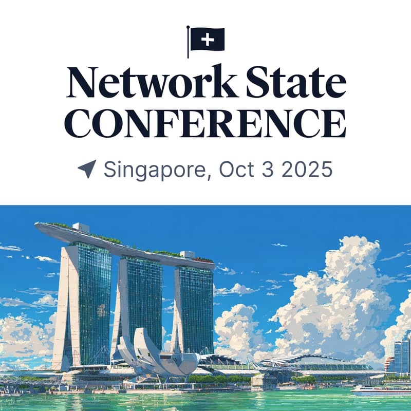 Cover Image for Network State Conference: Singapore Oct 3, 2025