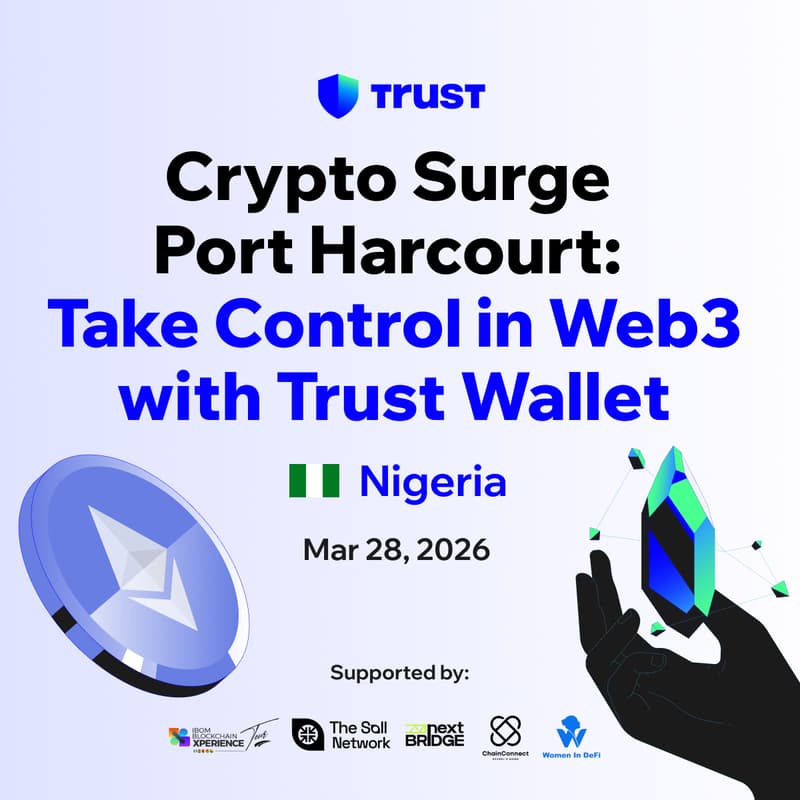 Cover Image for Crypto Surge Port Harcourt: Take Control in Web3 with Trust Wallet