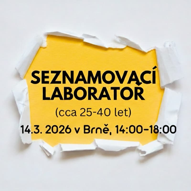 Cover Image for Březnová Seznamovací Laboratoř (cca 25–40 let)