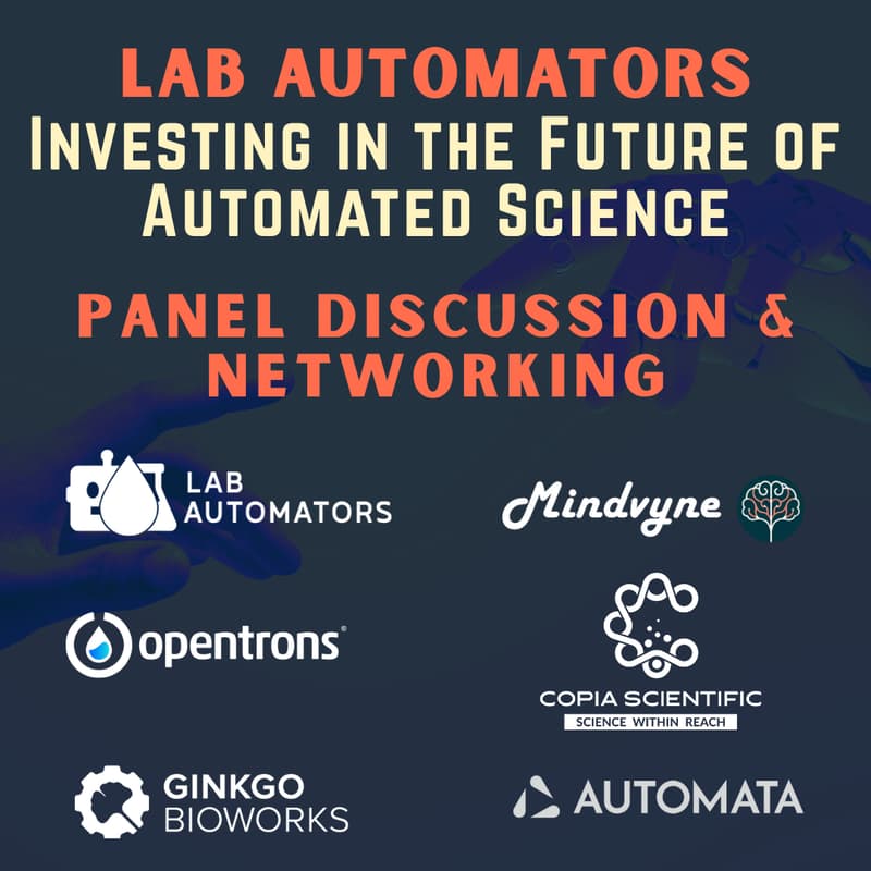 Cover Image for Lab Automators: Investing in the Future of Automated Science