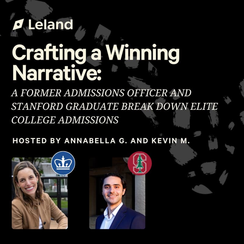 Cover Image for Crafting a Winning Narrative: A Former Admissions Officer and Stanford Graduate Break Down Elite College Admissions