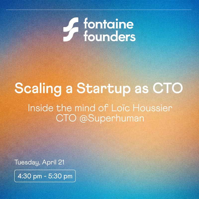 Cover Image for Scaling a Startup with LoÏc Houssier, CTO at Superhuman