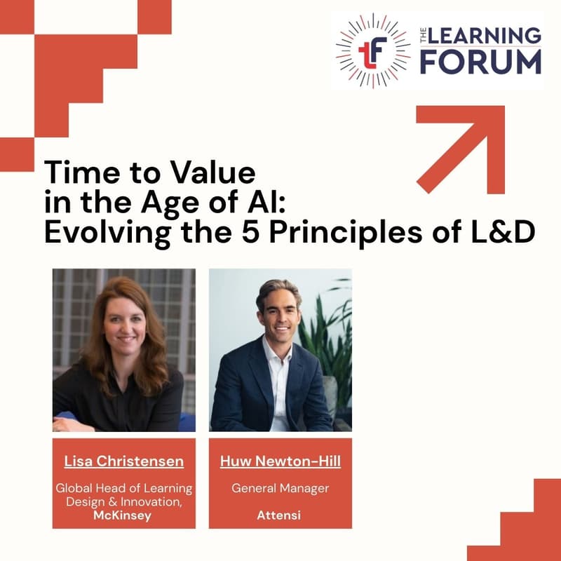 Cover Image for Time to Value in AI Era: Evolving 5 L&D Principles for Continuous, Work-Embedded Learning