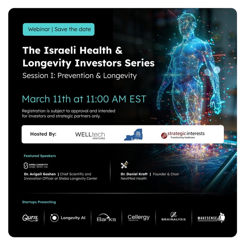 Cover Image for Investing in Israeli Health & Longevity Innovation - Exclusive Investors Series