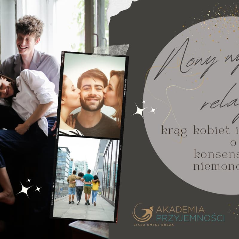 Cover Image for Nowy Wymiar Relacji - krąg o konsensualnej niemonogamii i poliamorii