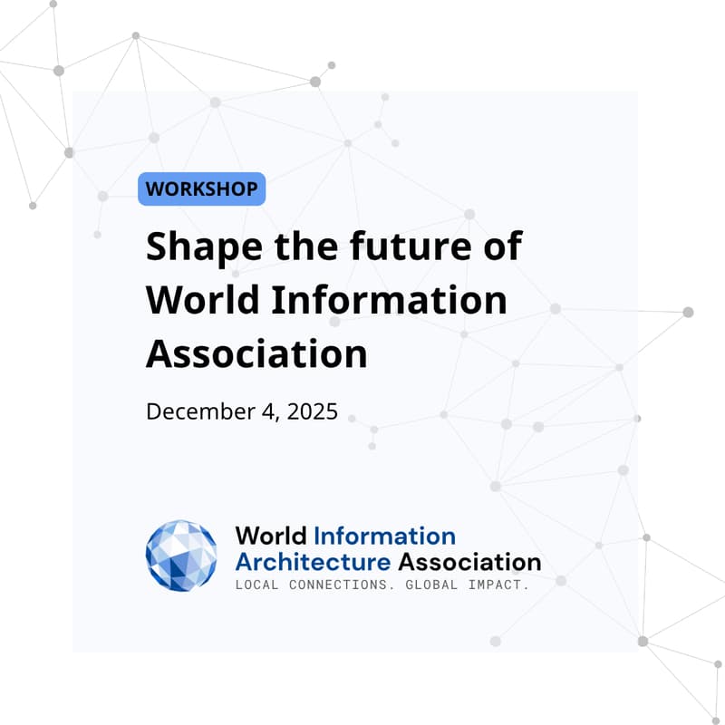 Cover Image for Future of World Information Architecture Association - Americas & Asia